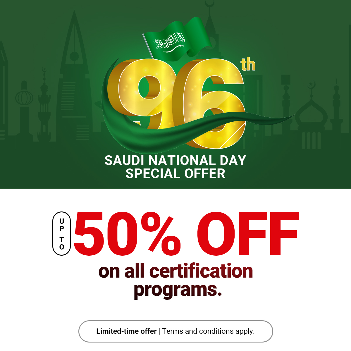 Saudi National Day special offer, save up to 50 percent on certification programs